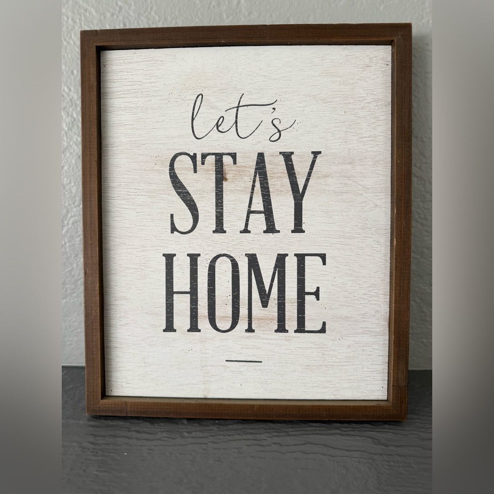 Let's Stay Home Wall Art